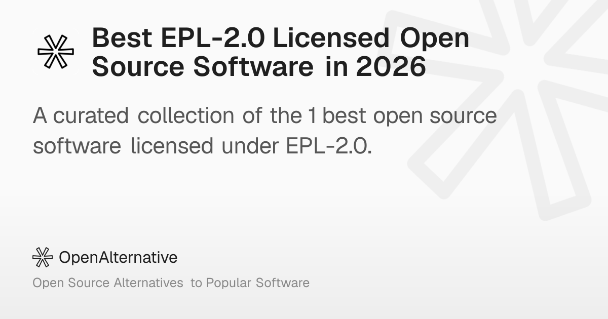 Best EPL-2.0 Licensed Open Source Software in 2026
