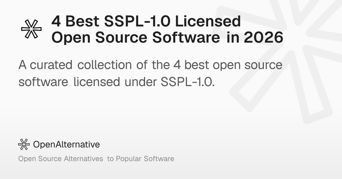 4 Best SSPL-1.0 Licensed Open Source Software in 2026