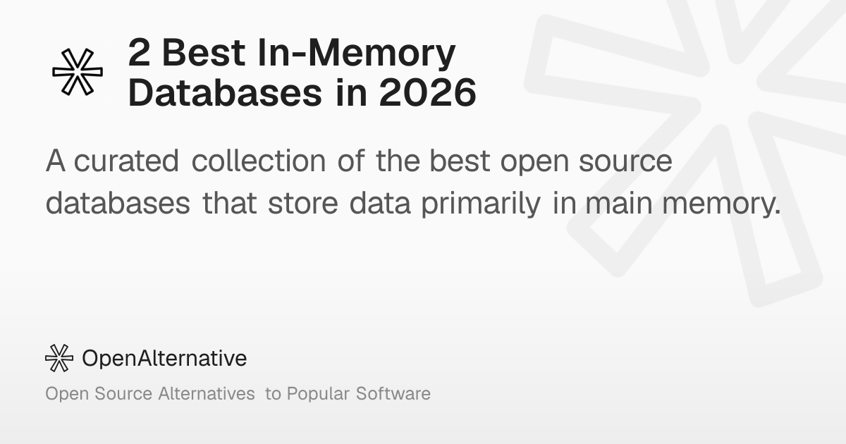 2 Best In-Memory Databases in 2026