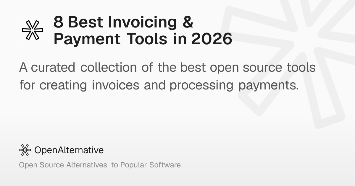 8 Best Invoicing & Payment Tools in 2026