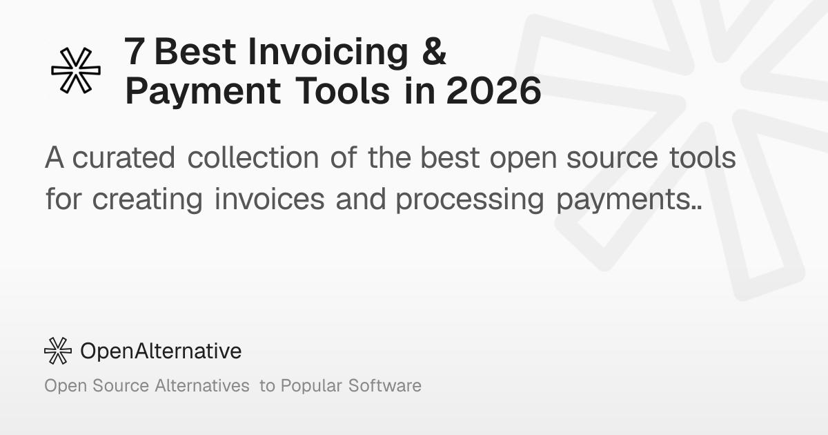 7 Best Invoicing & Payment Tools in 2026