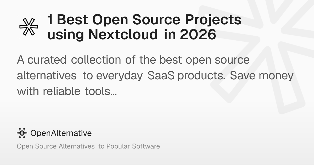 1 Best Open Source Projects using Nextcloud in 2026
