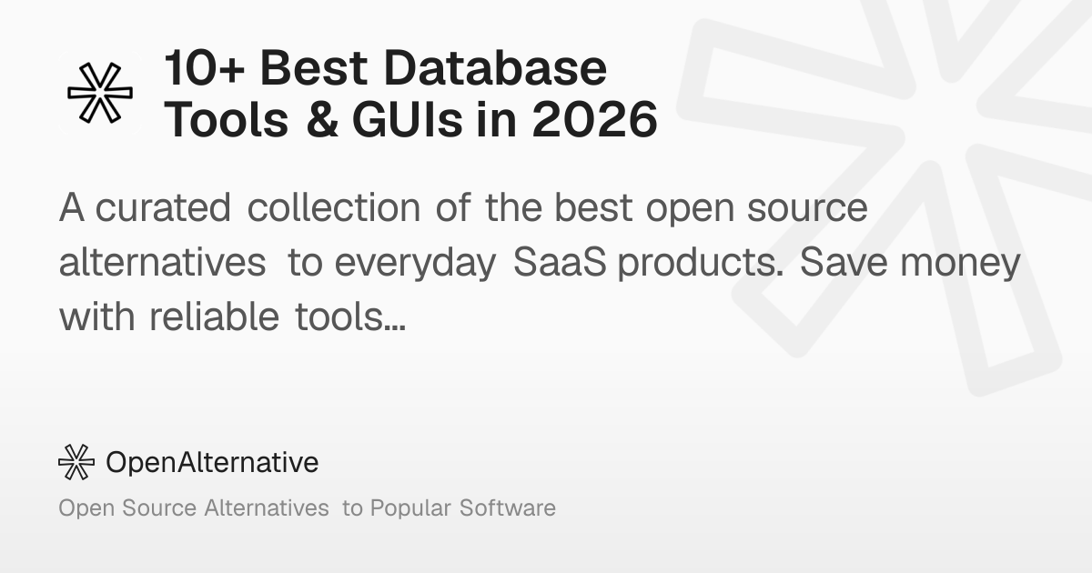 10+ Best Database Tools & GUIs in 2026