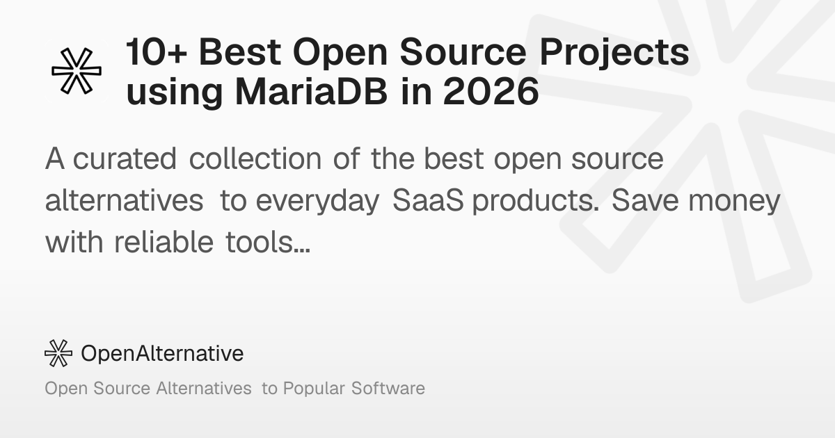 10+ Best Open Source Projects using MariaDB in 2026
