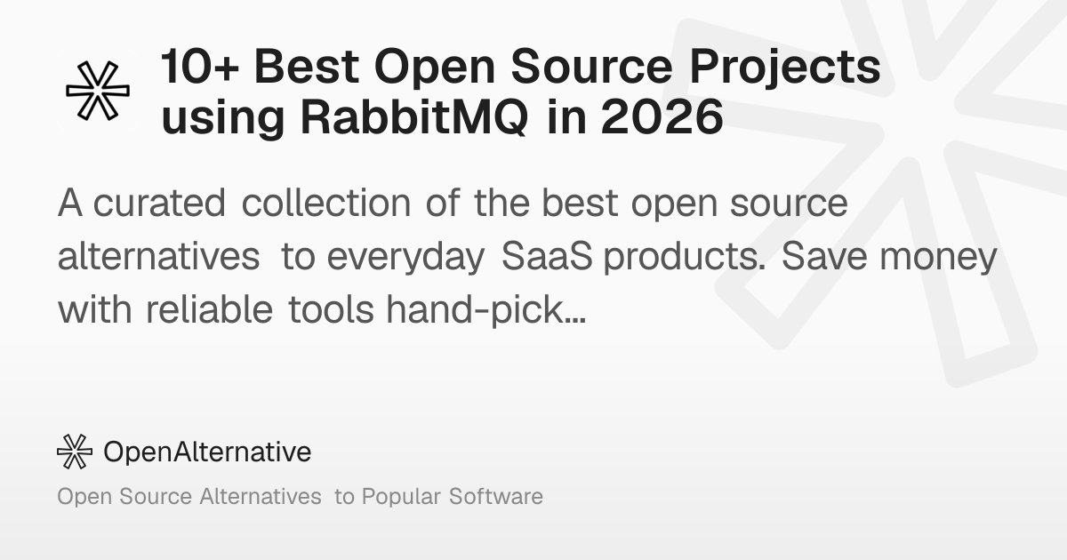 10+ Best Open Source Projects using RabbitMQ in 2026
