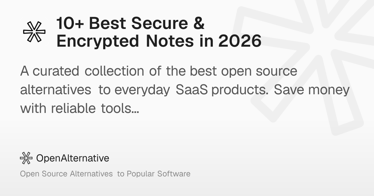 10+ Best Secure & Encrypted Notes in 2026