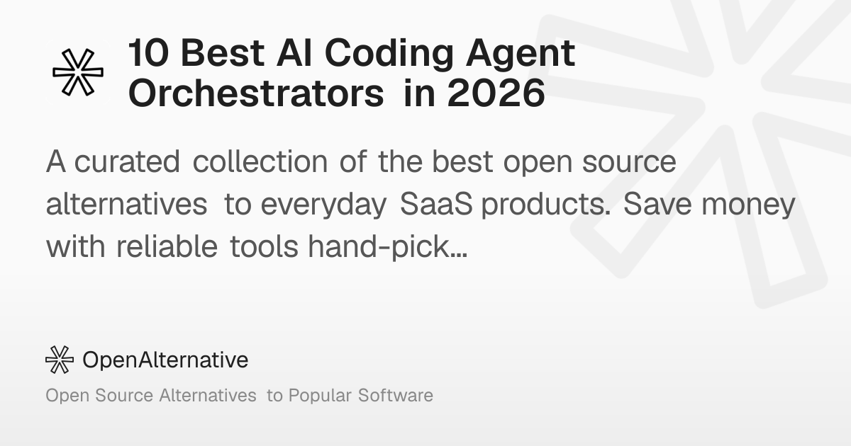 10 Best AI Coding Agent Orchestrators in 2026