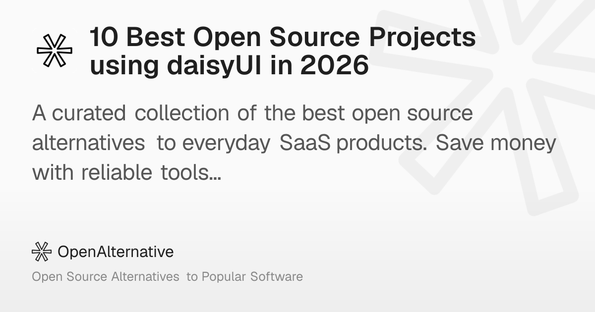 10 Best Open Source Projects using daisyUI in 2026