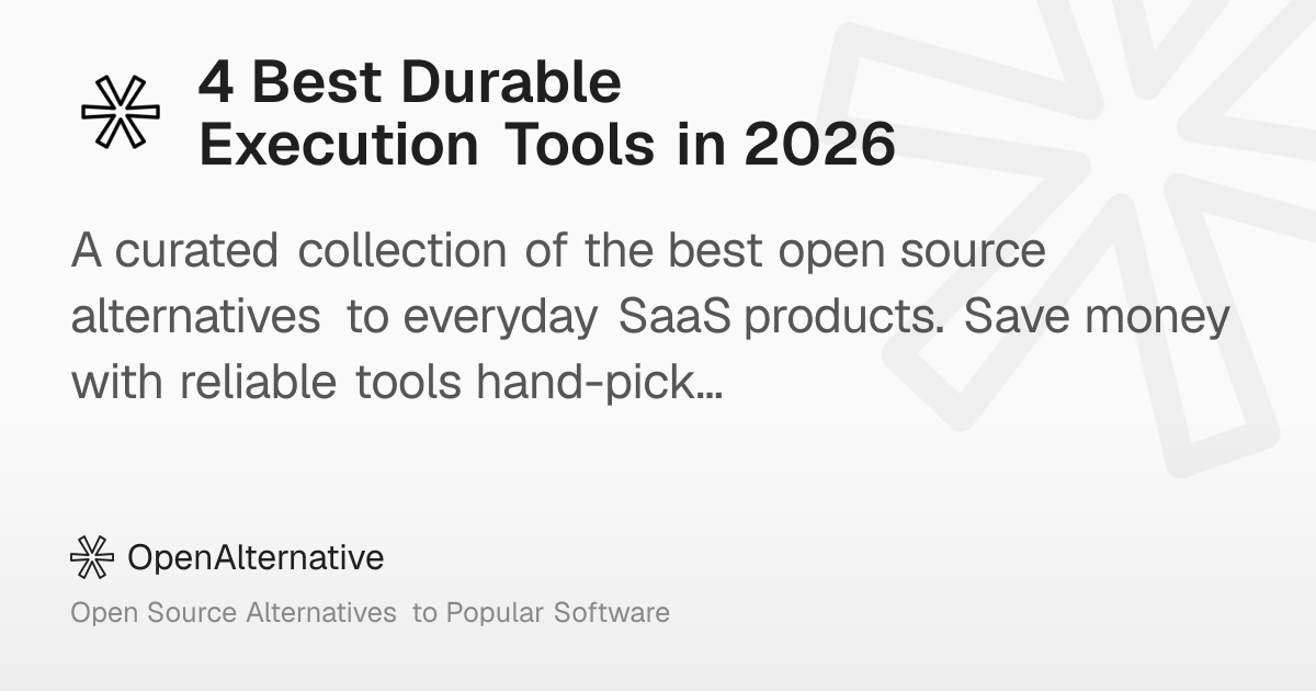 4 Best Durable Execution Tools in 2026