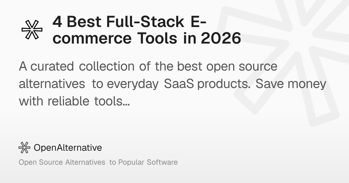 4 Best Full-Stack E-commerce Tools in 2026
