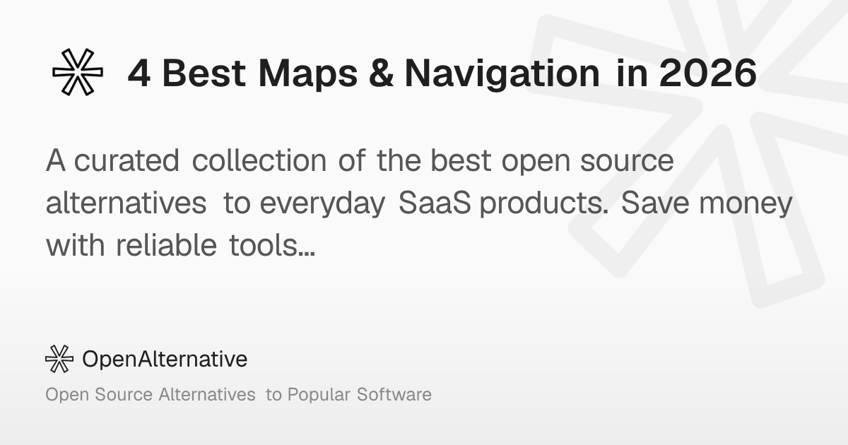4 Best Maps & Navigation in 2026