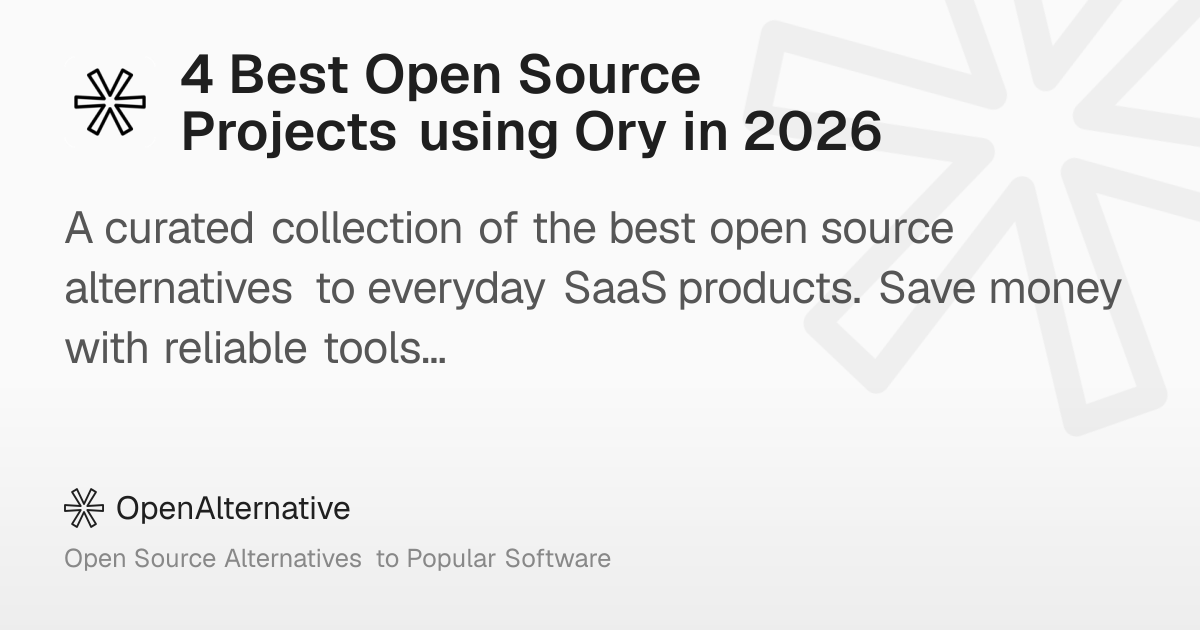 4 Best Open Source Projects using Ory in 2026