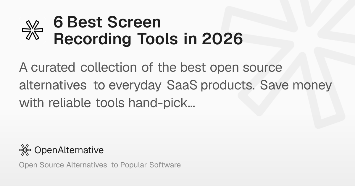 6 Best Screen Recording Tools in 2026