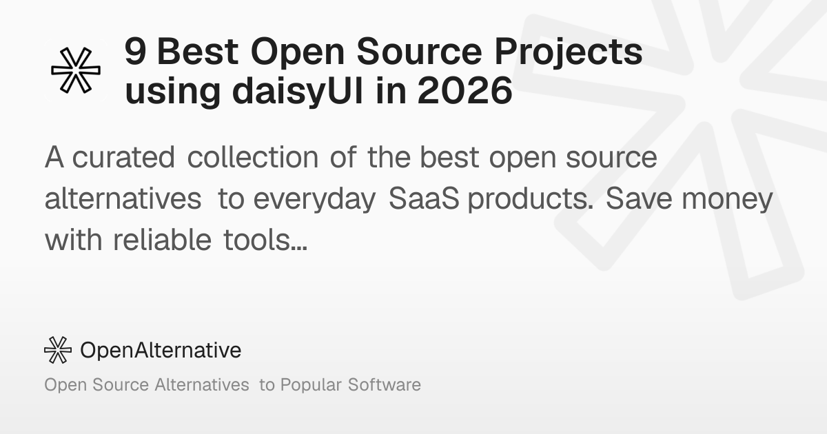 9 Best Open Source Projects using daisyUI in 2026