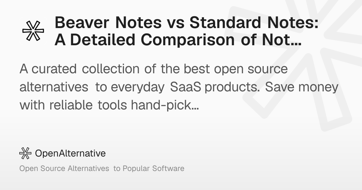 Beaver Notes vs Standard Notes: A Detailed Comparison of Note-Taking ...