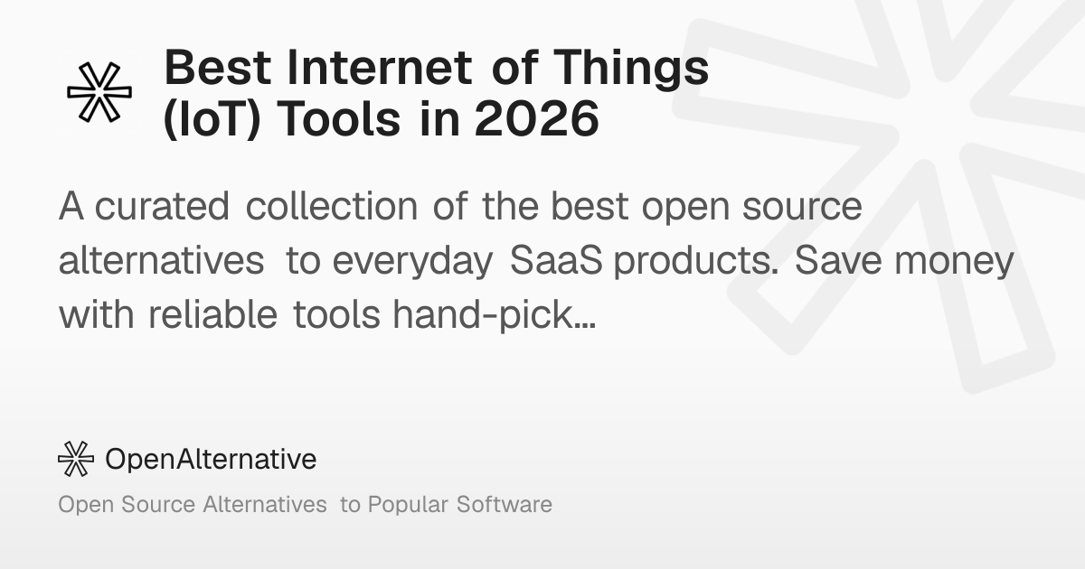 Best Internet of Things (IoT) Tools in 2026