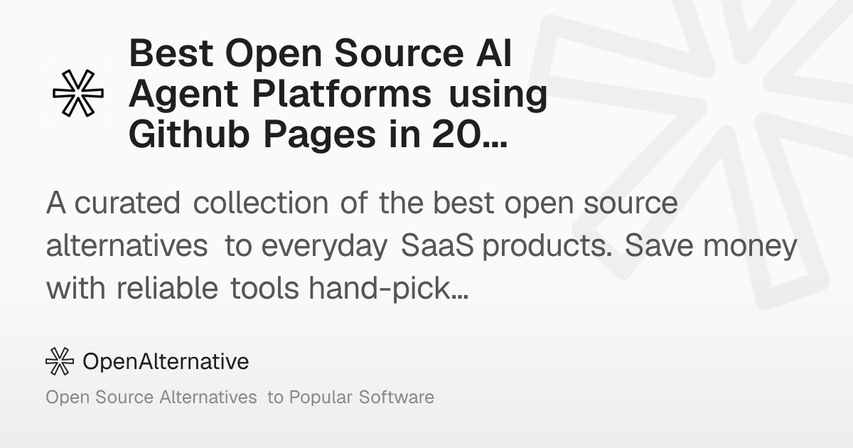 Best Open Source AI Agent Platforms using Github Pages in 2026
