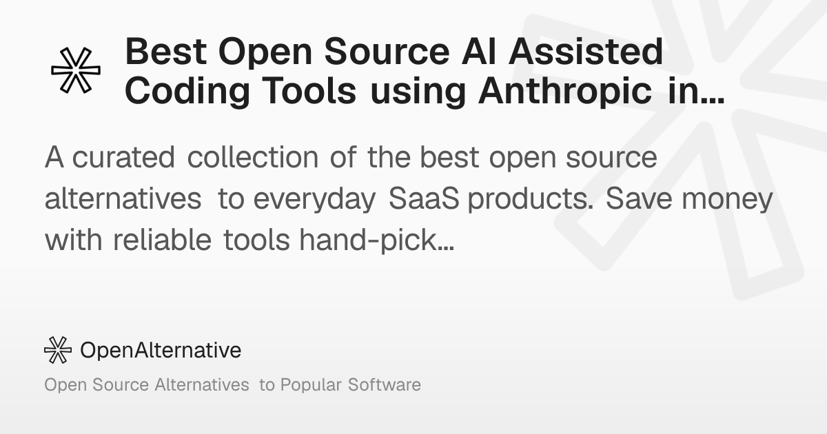 Best Open Source AI Assisted Coding Tools using Anthropic in 2026