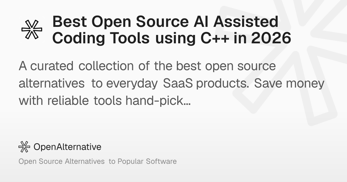 Best Open Source AI Assisted Coding Tools using C++ in 2026