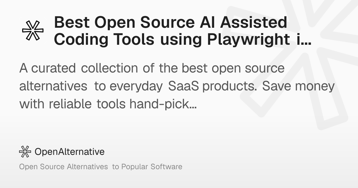 Best Open Source AI Assisted Coding Tools using Playwright in 2026