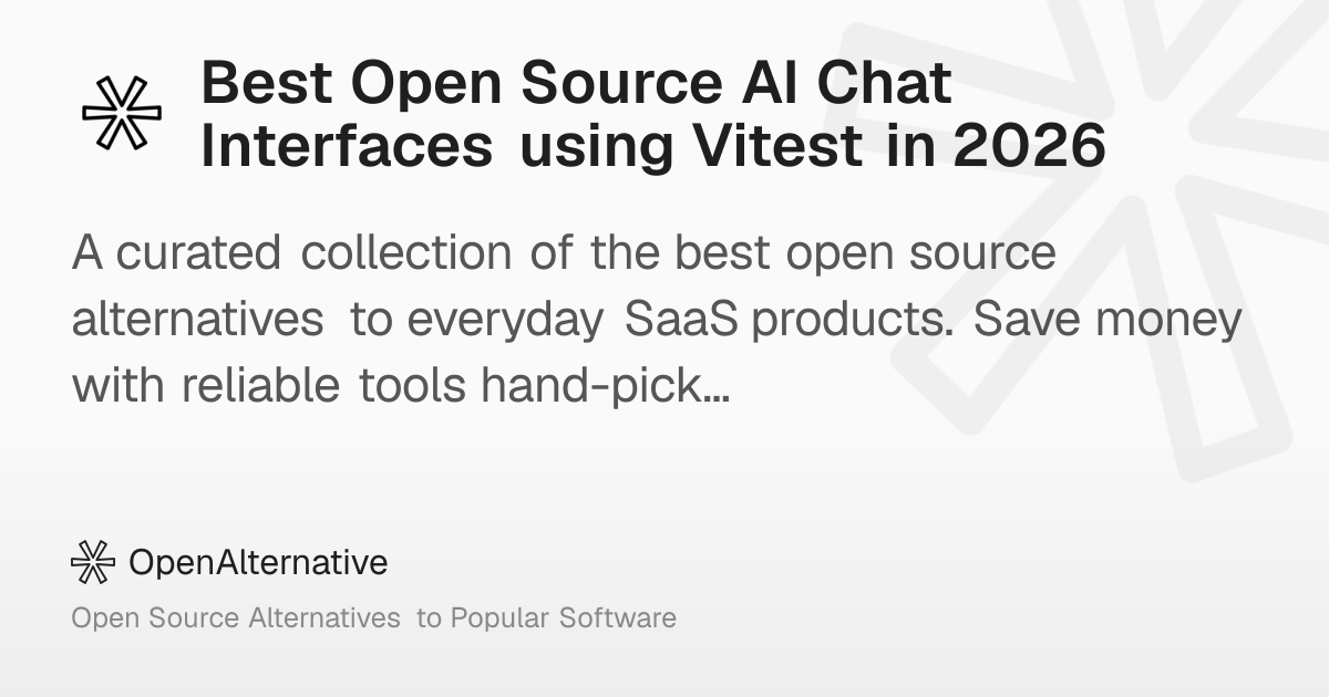 Best Open Source AI Chat Interfaces using Vitest in 2026