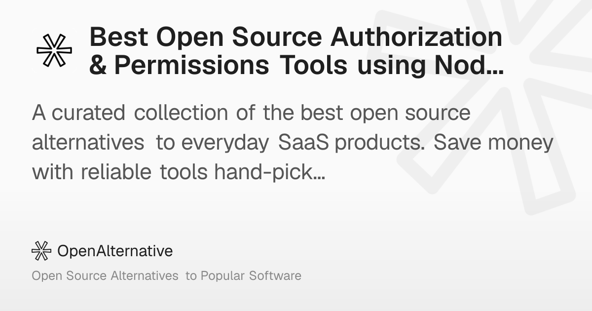 Best Open Source Authorization & Permissions Tools using NodeJS in 2026