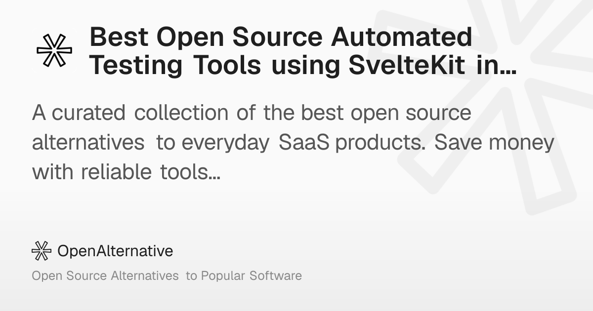 Best Open Source Automated Testing Tools using SvelteKit in 2026