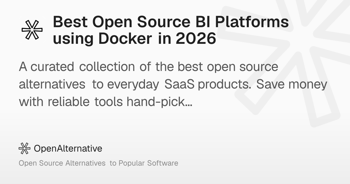 Best Open Source BI Platforms using Docker in 2026