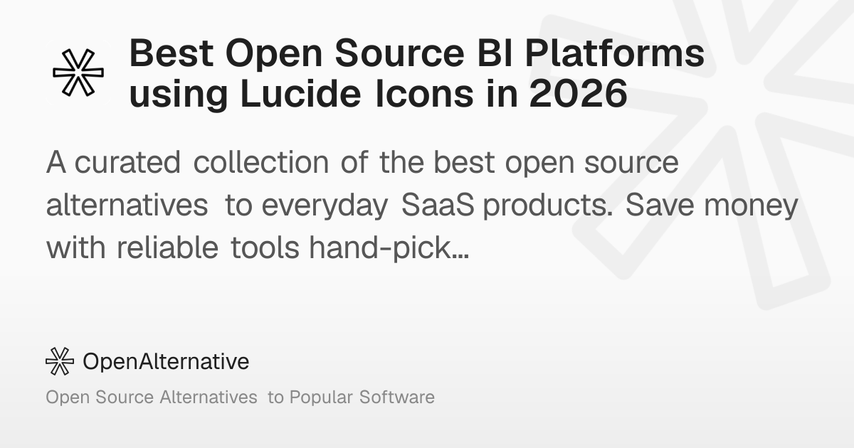 Best Open Source BI Platforms using Lucide Icons in 2026
