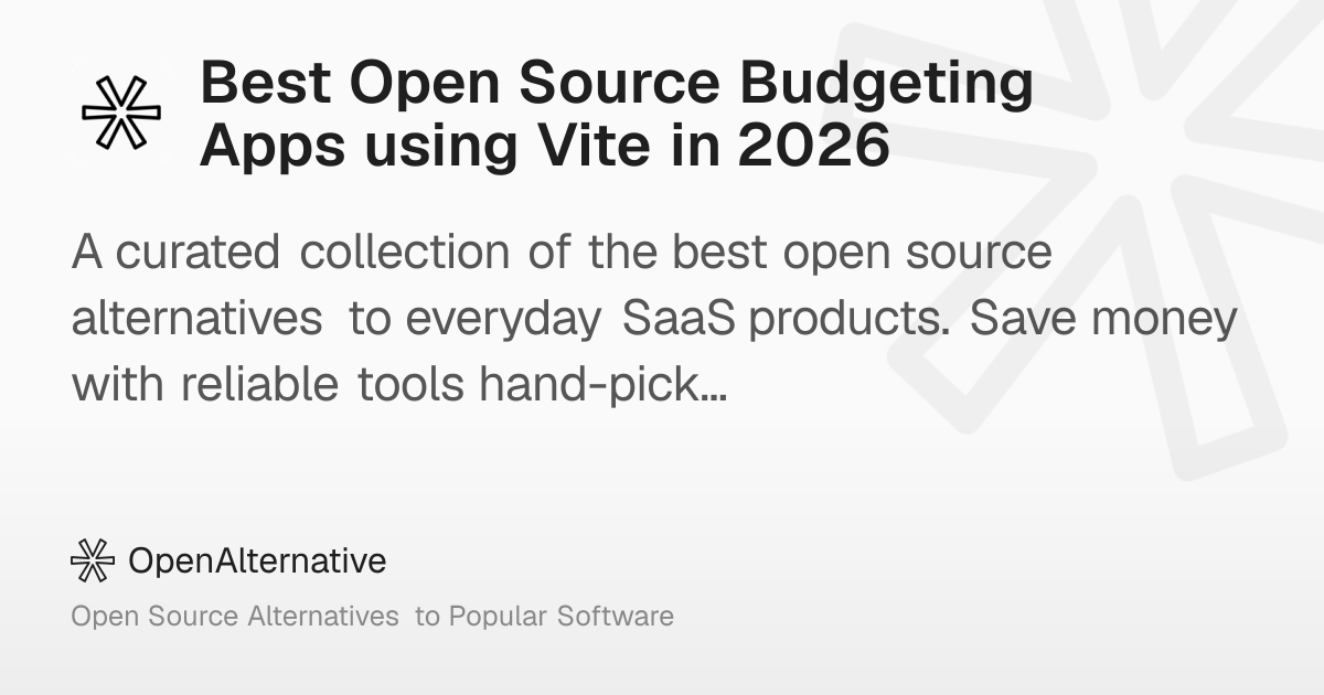 Best Open Source Budgeting Apps using Vite in 2026