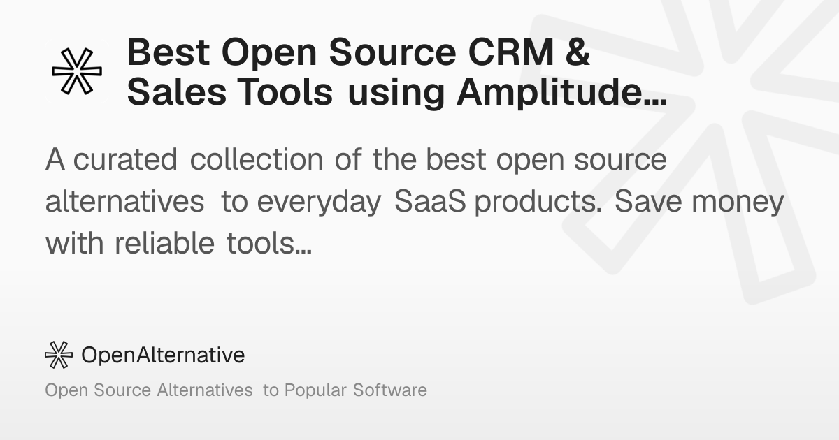 Best Open Source CRM & Sales Tools using Amplitude Analytics in 2026