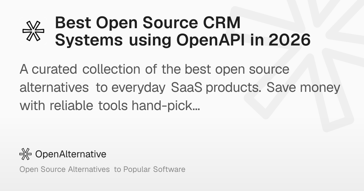 Best Open Source CRM Systems using OpenAPI in 2026