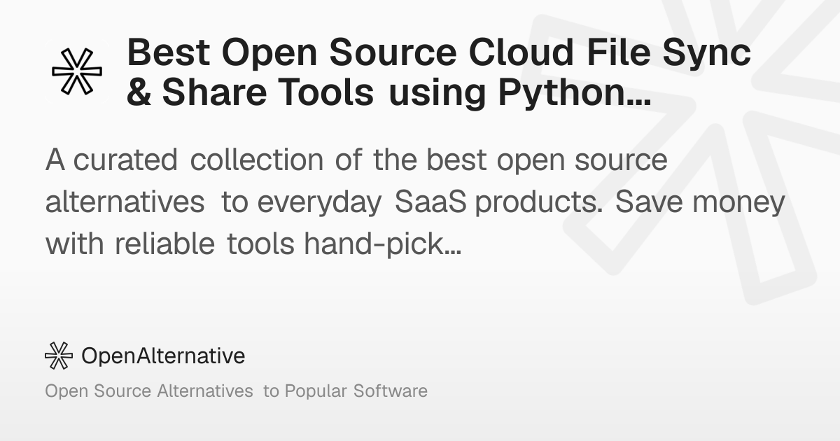 Best Open Source Cloud File Sync & Share Tools using Python in 2026
