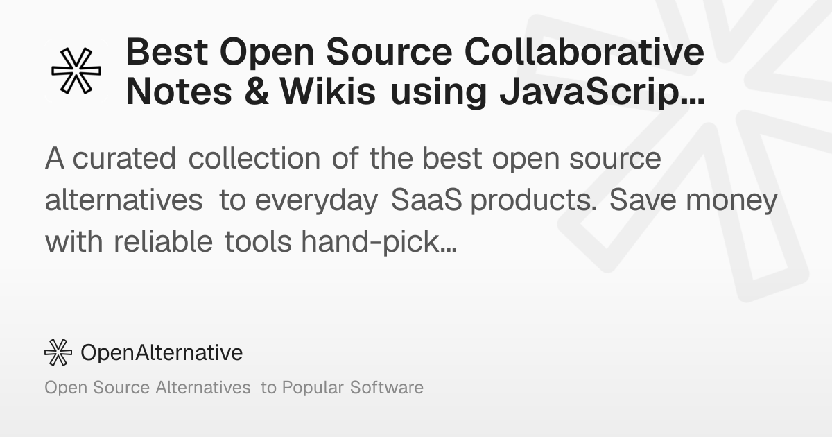Best Open Source Collaborative Notes & Wikis using JavaScript in 2026