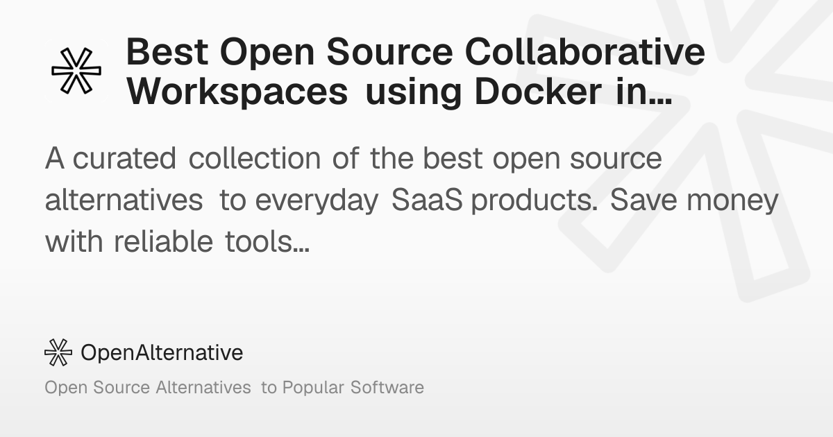Best Open Source Collaborative Workspaces using Docker in 2026