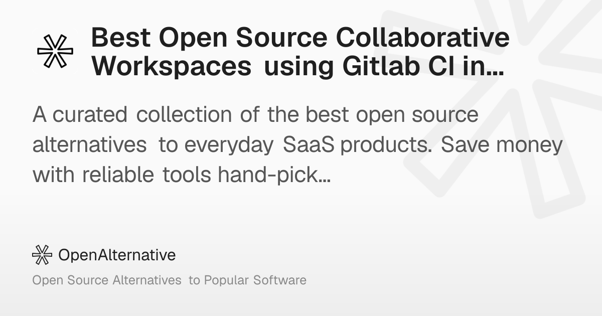 Best Open Source Collaborative Workspaces using Gitlab CI in 2026