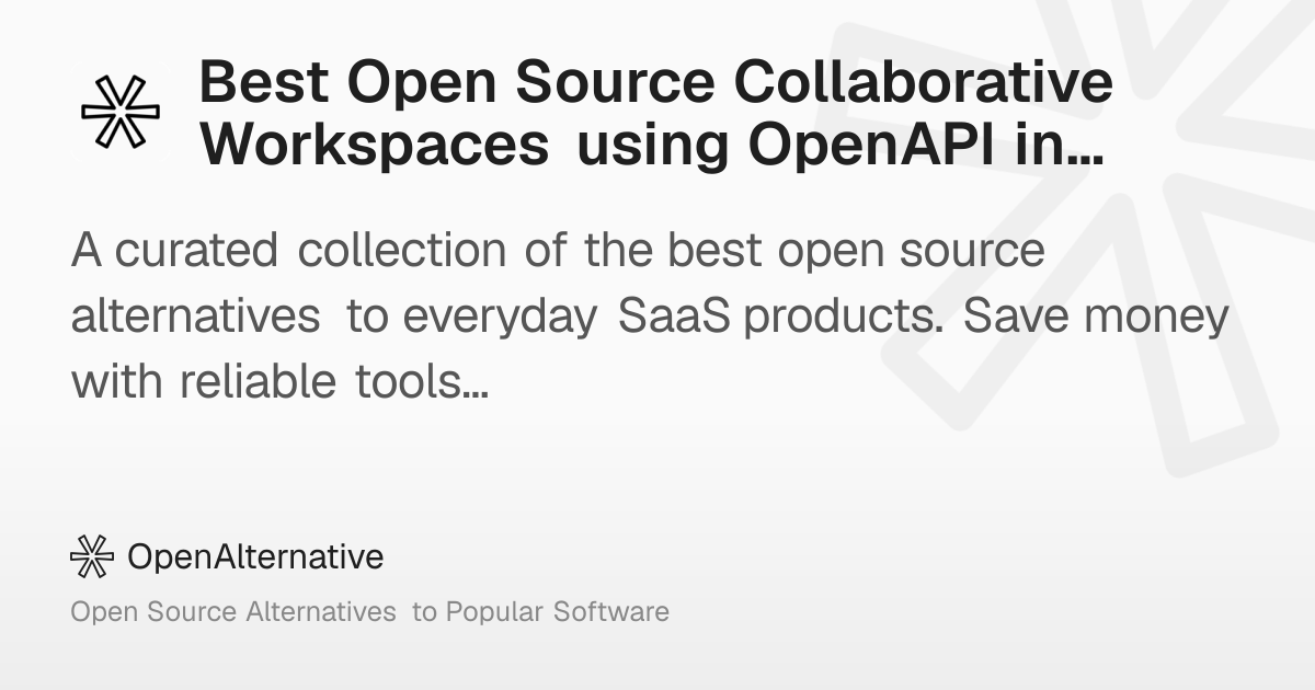 Best Open Source Collaborative Workspaces using OpenAPI in 2026