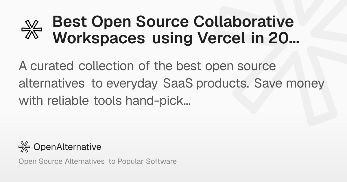 Best Open Source Collaborative Workspaces using Vercel in 2026