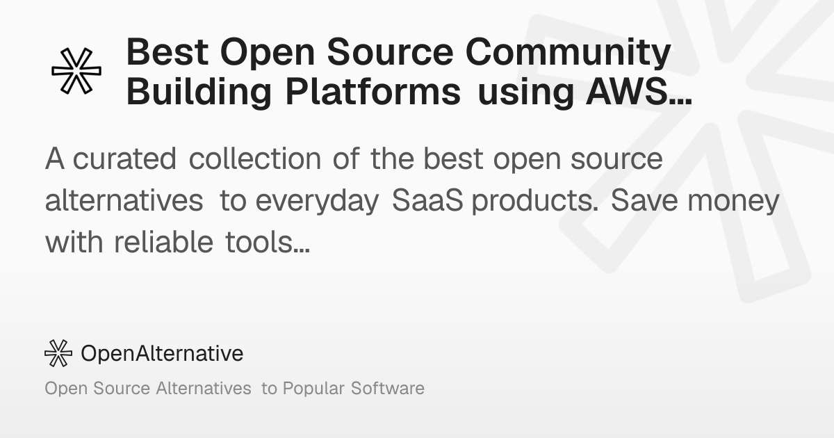 Best Open Source Community Building Platforms using AWS Notification ...
