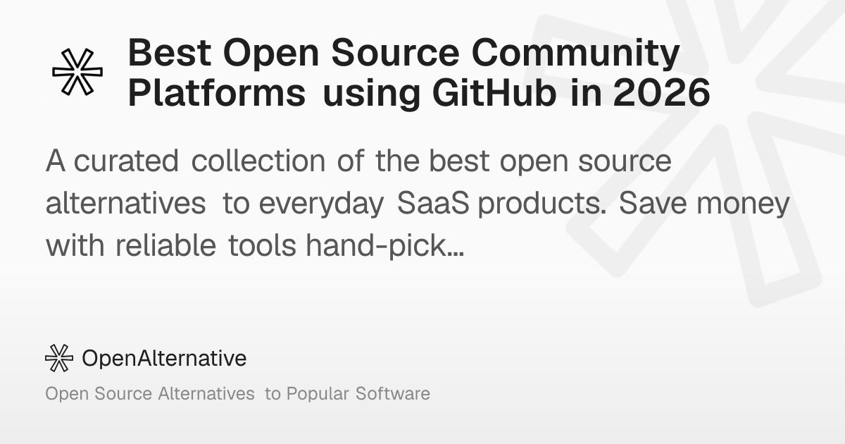 Best Open Source Community Platforms using GitHub in 2026