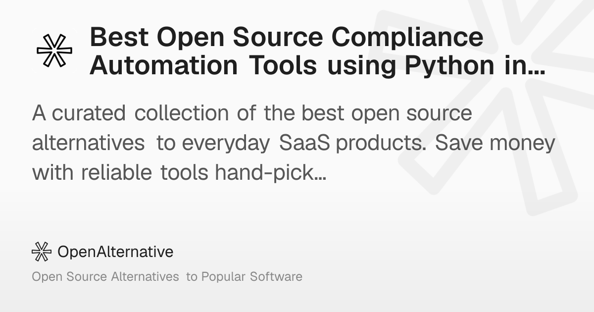 Best Open Source Compliance Automation Tools using Python in 2026