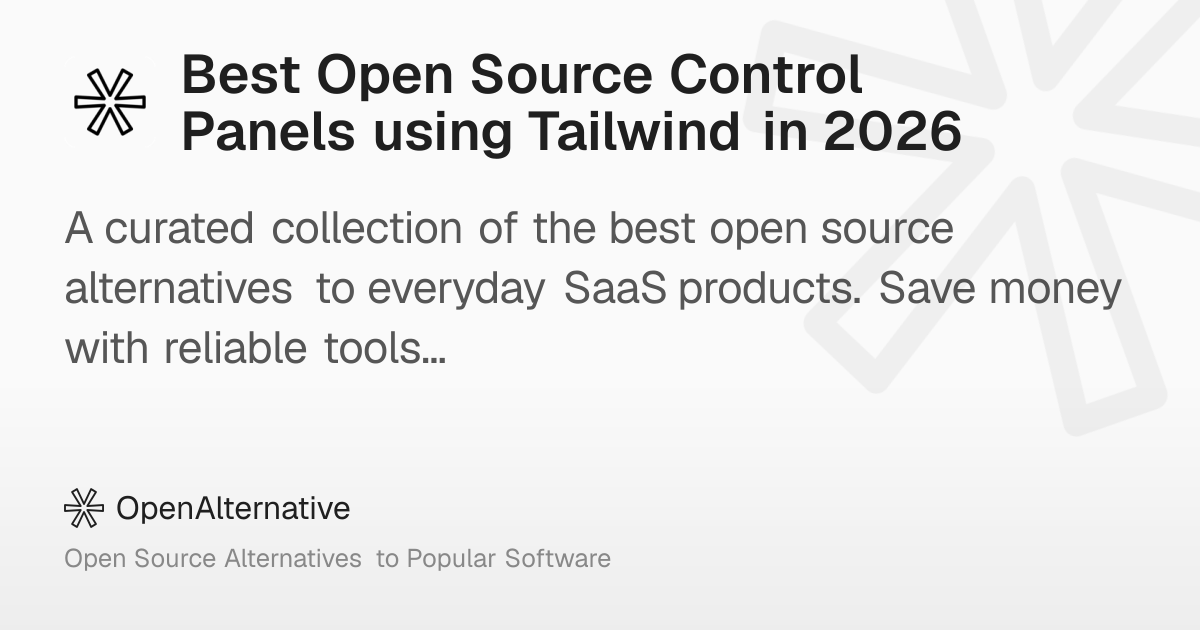 Best Open Source Control Panels using Tailwind in 2026