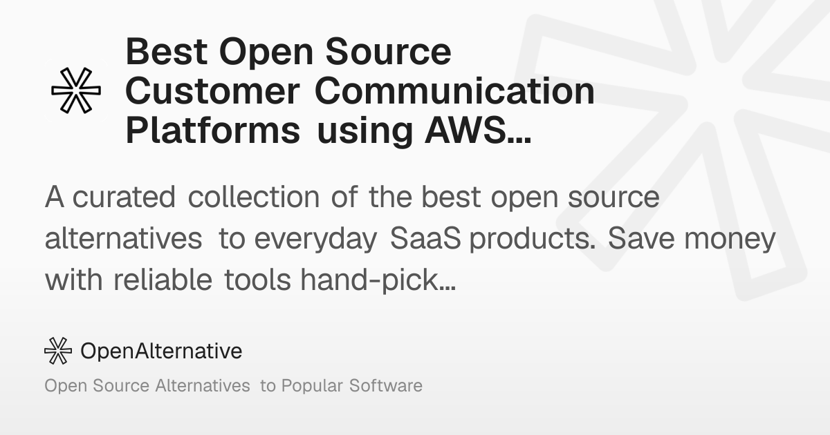 Best Open Source Customer Communication Platforms using AWS S3 in 2026