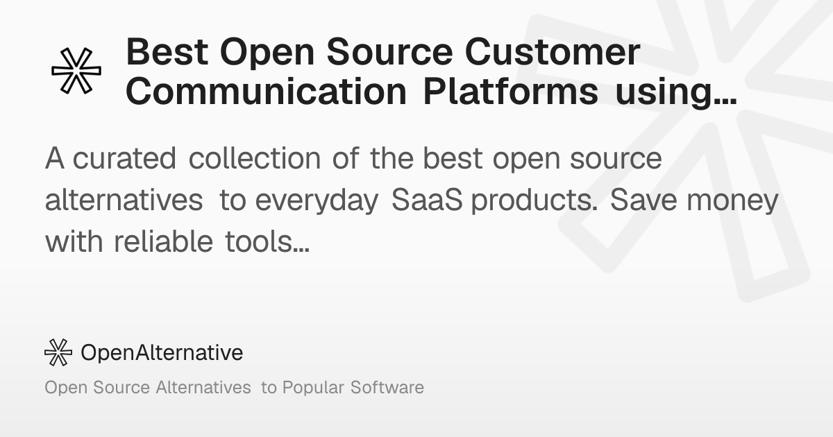 Best Open Source Customer Communication Platforms using OpenTelemetry ...