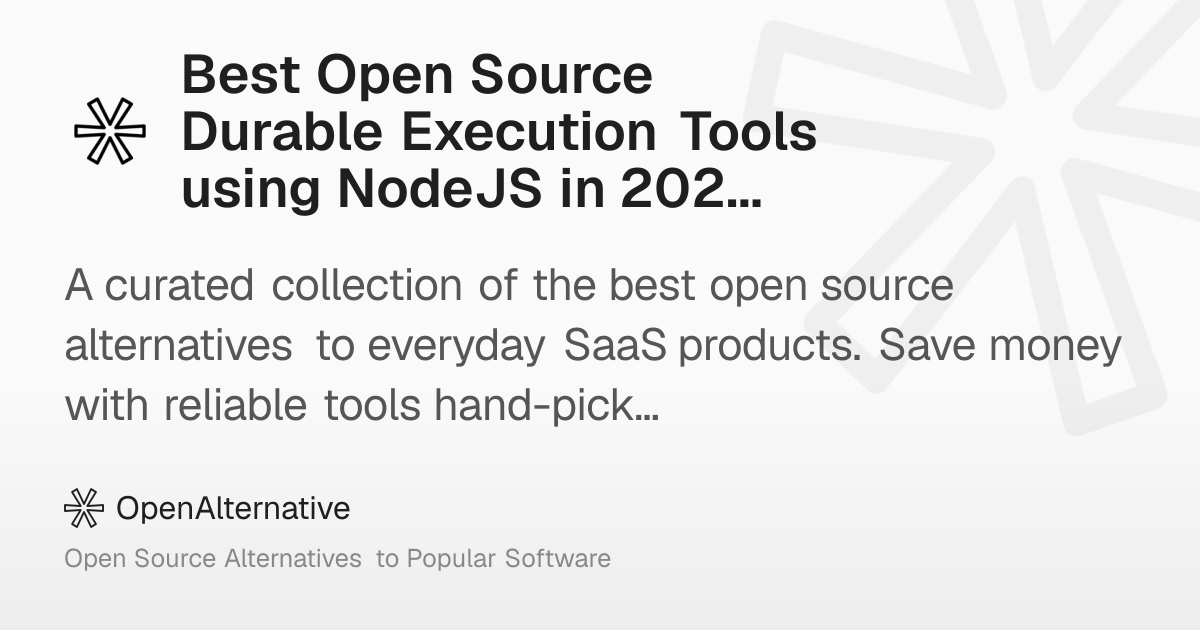 Best Open Source Durable Execution Tools using NodeJS in 2026