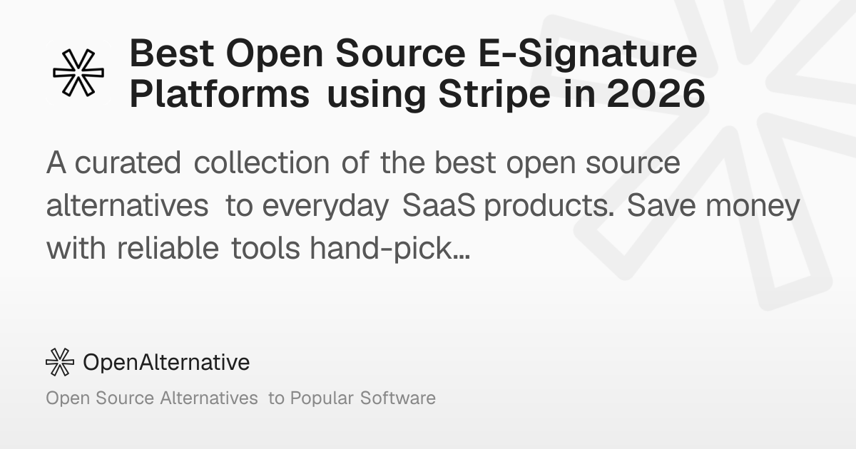 Best Open Source E-Signature Platforms using Stripe in 2026
