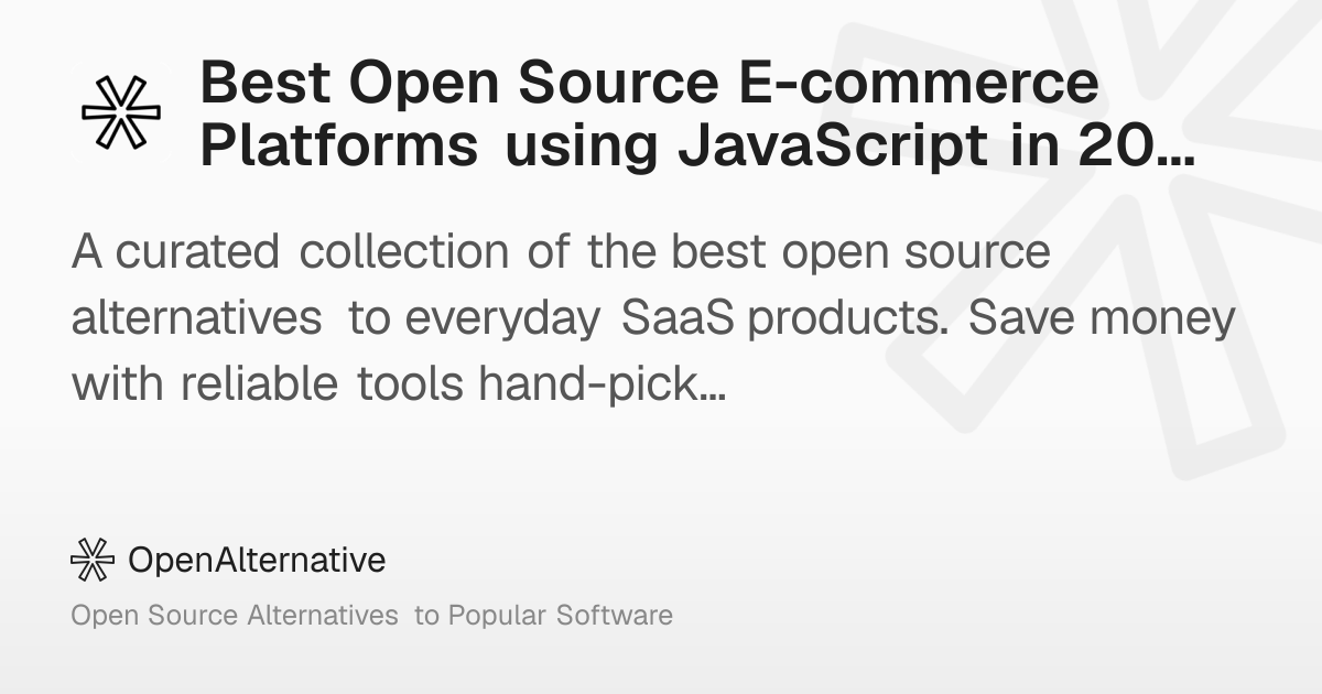 Best Open Source E-commerce Platforms using JavaScript in 2026