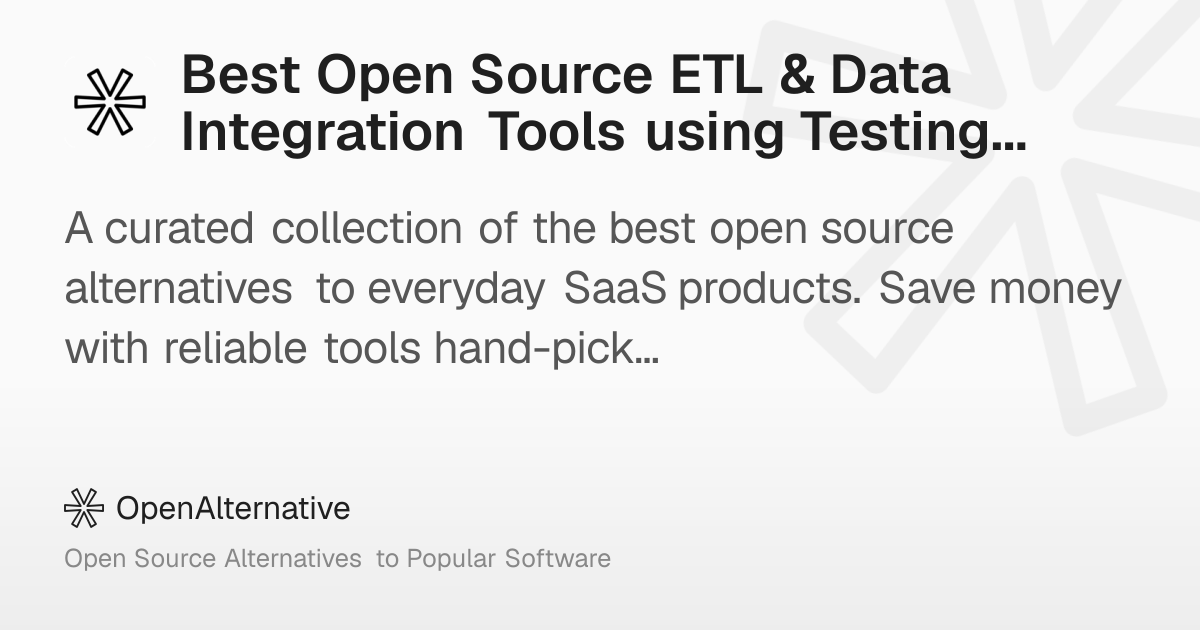 Best Open Source ETL & Data Integration Tools using Testing Library in 2026
