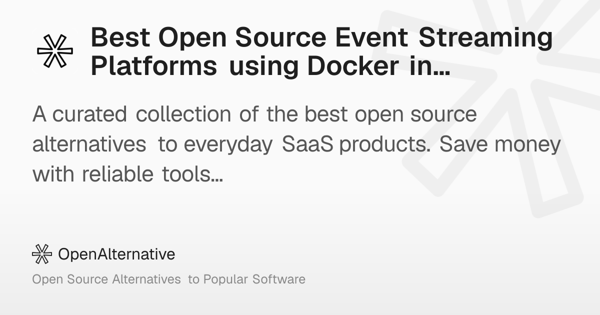 Best Open Source Event Streaming Platforms using Docker in 2026