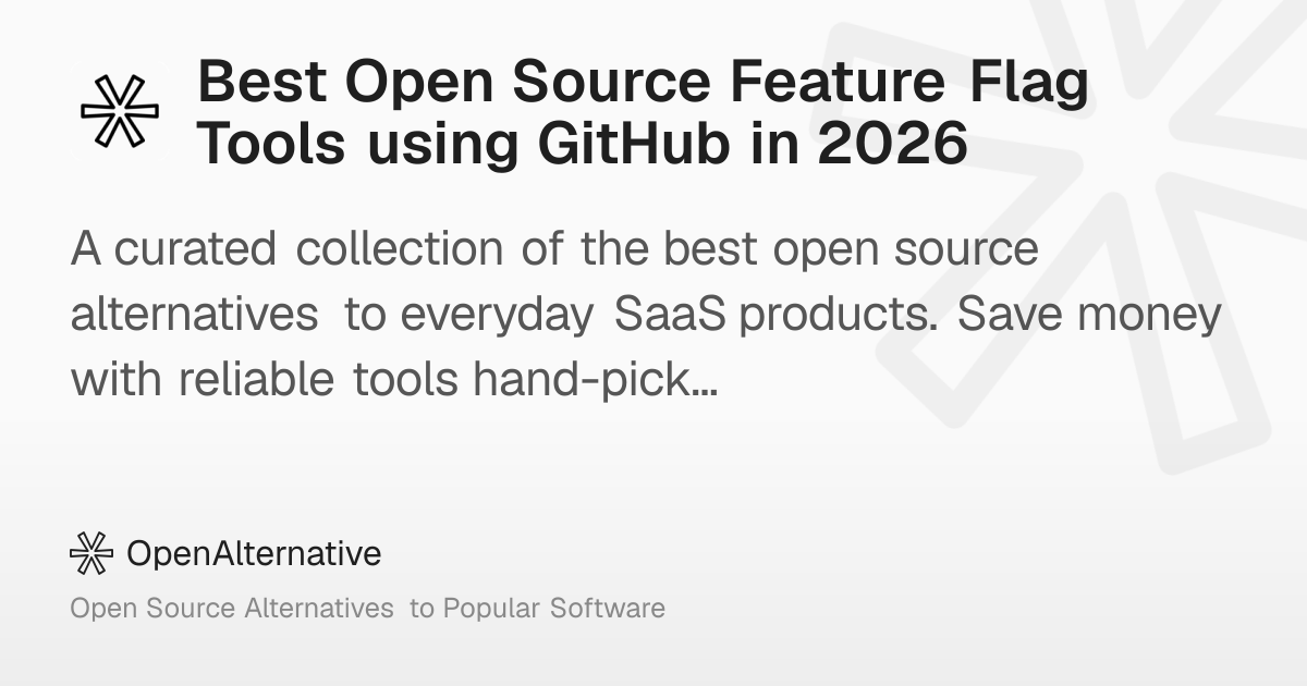 Best Open Source Feature Flag Tools using GitHub in 2026